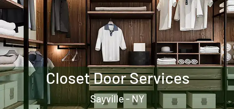Closet Door Services Sayville - NY