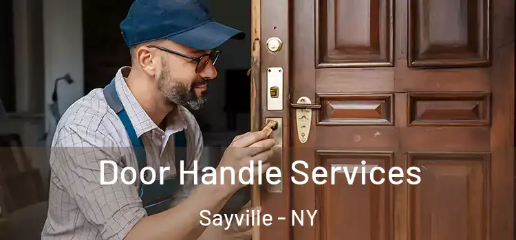 Door Handle Services Sayville - NY