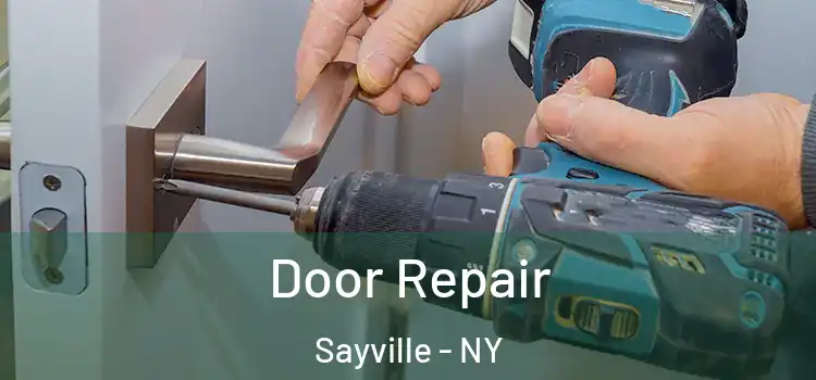 Door Repair Sayville - NY