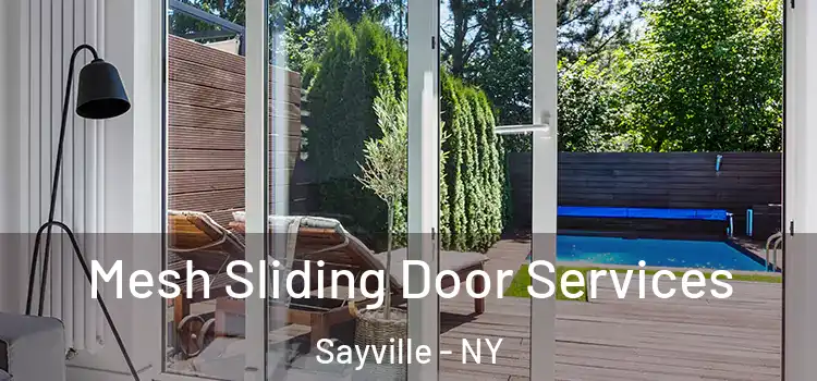 Mesh Sliding Door Services Sayville - NY